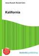 Kalifornia, Jesse Russell,Ronald Cohn 