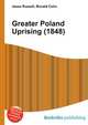 Greater Poland Uprising (1848), Jesse Russell,Ronald Cohn 