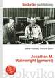 Jonathan M. Wainwright (general), Jesse Russell,Ronald Cohn 