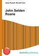 John Selden Roane, Jesse Russell,Ronald Cohn 