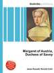 Margaret of Austria, Duchess of Savoy, Jesse Russell,Ronald Cohn 