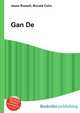 Gan De, Jesse Russell,Ronald Cohn 