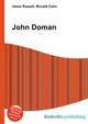 John Doman, Jesse Russell,Ronald Cohn 
