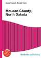 McLean County, North Dakota, Jesse Russell,Ronald Cohn 