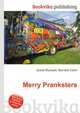 Merry Pranksters, Jesse Russell,Ronald Cohn 