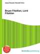 Bryan FitzAlan, Lord FitzAlan, Jesse Russell,Ronald Cohn 