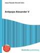 Antipope Alexander V, Jesse Russell,Ronald Cohn 