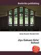 Jiyu Gakuen Girls' School, Jesse Russell,Ronald Cohn 