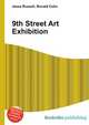 9th Street Art Exhibition, Jesse Russell,Ronald Cohn 