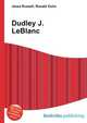 Dudley J. LeBlanc, Jesse Russell,Ronald Cohn 