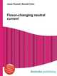 Flavor-changing neutral current, Jesse Russell,Ronald Cohn 