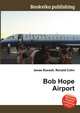 Bob Hope Airport, Jesse Russell,Ronald Cohn 