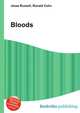 Bloods, Jesse Russell,Ronald Cohn 