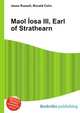 Maol ?osa III, Earl of Strathearn, Jesse Russell,Ronald Cohn 