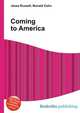 Coming to America, Jesse Russell,Ronald Cohn 