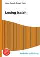 Losing Isaiah, Jesse Russell,Ronald Cohn 