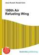 100th Air Refueling Wing, Jesse Russell,Ronald Cohn 