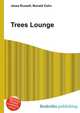 Trees Lounge, Jesse Russell,Ronald Cohn 