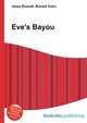 Eve's Bayou, Jesse Russell,Ronald Cohn 