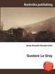 Gustave Le Gray, Jesse Russell,Ronald Cohn 