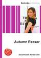 Autumn Reeser, Jesse Russell,Ronald Cohn 