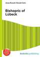 Bishopric of Lubeck, Jesse Russell,Ronald Cohn 