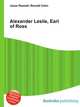 Alexander Leslie, Earl of Ross, Jesse Russell,Ronald Cohn 