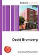 David Bromberg, Jesse Russell,Ronald Cohn 