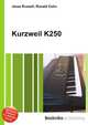 Kurzweil K250, Jesse Russell,Ronald Cohn 