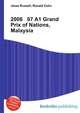 2006 07 A1 Grand Prix of Nations, Malaysia, Jesse Russell,Ronald Cohn 