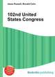 102nd United States Congress, Jesse Russell,Ronald Cohn 