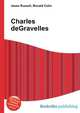 Charles deGravelles, Jesse Russell,Ronald Cohn 