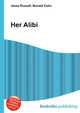 Her Alibi, Jesse Russell,Ronald Cohn 