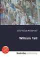 William Tell, Jesse Russell,Ronald Cohn 