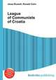 League of Communists of Croatia, Jesse Russell,Ronald Cohn 