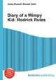 Diary of a Wimpy Kid: Rodrick Rules, Jesse Russell,Ronald Cohn 