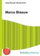 Marco Blaauw, Jesse Russell,Ronald Cohn 