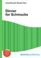 Dinner for Schmucks, Jesse Russell,Ronald Cohn 