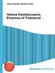 Helena Kantakouzene, Empress of Trebizond, Jesse Russell,Ronald Cohn 