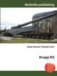Krupp K5, Jesse Russell,Ronald Cohn 