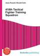 418th Tactical Fighter Training Squadron, Jesse Russell,Ronald Cohn 