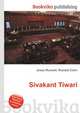 Sivakant Tiwari, Jesse Russell,Ronald Cohn 