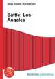 Battle: Los Angeles, Jesse Russell,Ronald Cohn 