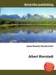 Albert Bierstadt, Jesse Russell,Ronald Cohn 