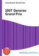 2007 Generac Grand Prix, Jesse Russell,Ronald Cohn 
