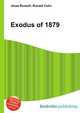 Exodus of 1879, Jesse Russell,Ronald Cohn 