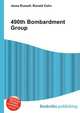 490th Bombardment Group, Jesse Russell,Ronald Cohn 