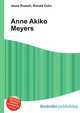 Anne Akiko Meyers, Jesse Russell,Ronald Cohn 