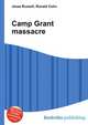 Camp Grant massacre, Jesse Russell,Ronald Cohn 