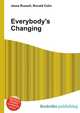 Everybody's Changing, Jesse Russell,Ronald Cohn 